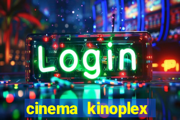 cinema kinoplex north shopping